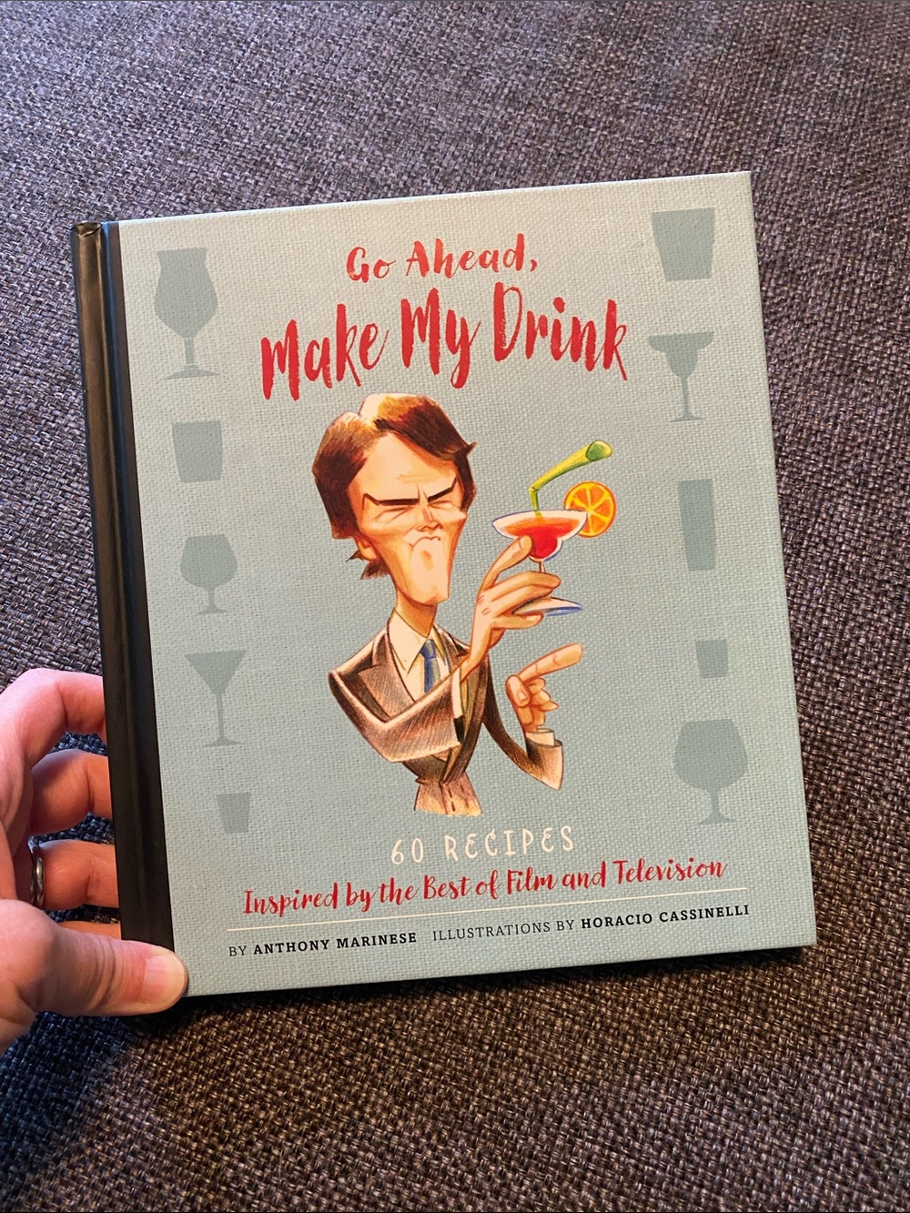 NWOT Cocktail Recipe Bar Book - Go Ahead, Make My Drink by Anthony Marinese
